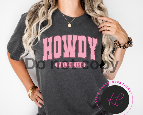 Pink howdy valentine Shirt