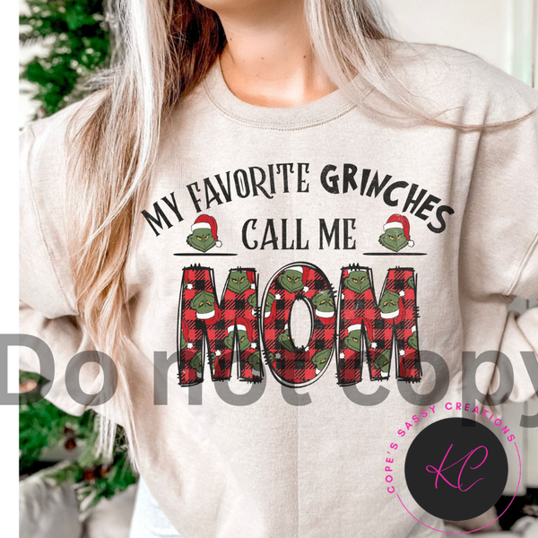 My favorite grinches call me mom red Sweatshirt