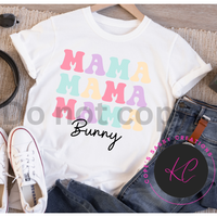 Mama mama mama bunny Shirt