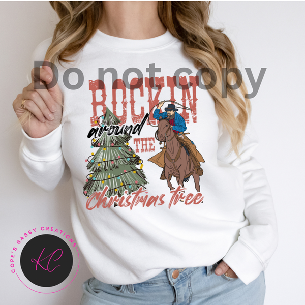 Rocking around the Christmas tree Sweatshirt