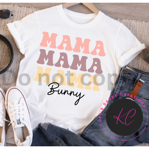 Mama mama mama bunny 2 Shirt