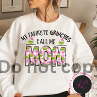 My favorite grinches call me mom pink Sweatshirt