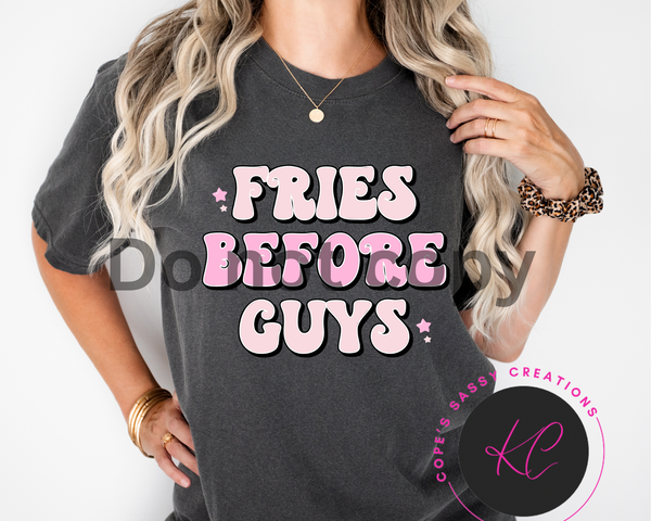 Fries before guys Shirt