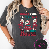 There's some Ho Ho Hos in this house - Red TRANSFER