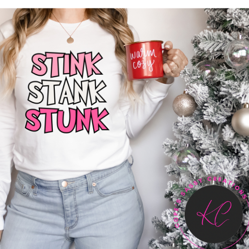 Stink Stank Stunk Sweatshirt