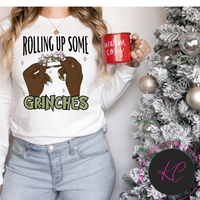 Rolling Up Some Grinches Sweatshirt