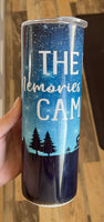 The best memories are made camping 20 oz tumbler