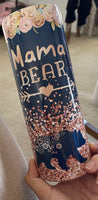 Mama bear 20 oz tumbler