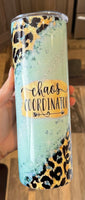 Chaos coordinator 20 oz tumbler