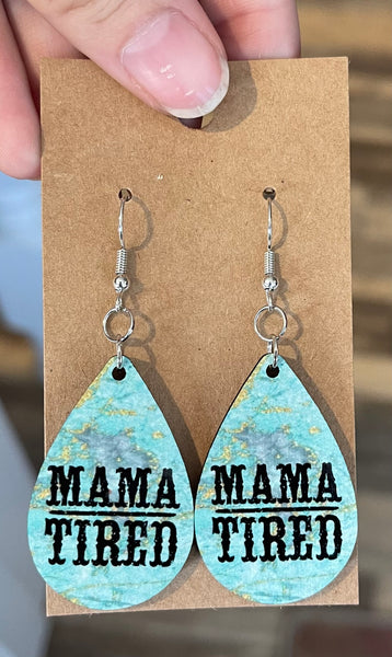 Mama tried earrings